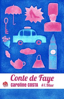 Conte de Faye - Tome 1 Blue