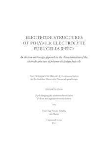 Electrode structures of polymer-electrolyte fuel cells (PEFC) [Elektronische Ressource] : an electron microscopy approach to the characterization of the electrode structure of polymer electrolyte fuel cells / von Frieder Scheiba
