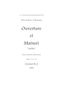Partition clarinette B? 2 solo, Ouverture et Matsuri  La Fête , ?????
