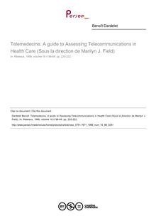 Telemedecine. A guide to Assessing Telecommunications in Health Care (Sous la direction de Marilyn J. Field)  ; n°88 ; vol.16, pg 220-222