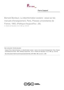 Bernard Bonilauri, La désinformation scolaire : essai sur les manuels d enseignement, Paris, Presses universitaires de France, 1983, (Politique d aujourd hui ; 29)  ; n°1 ; vol.22, pg 125-126