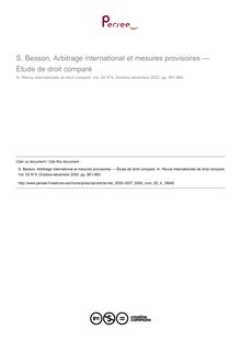 S. Besson, Arbitrage international et mesures provisoires — Étude de droit comparé - note biblio ; n°4 ; vol.52, pg 961-963