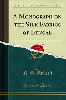 Monograph on the Silk Fabrics of Bengal