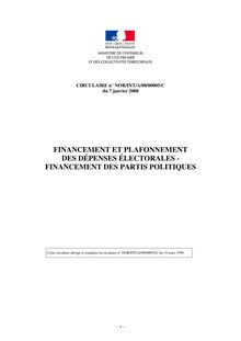 Circulaire du 7 janvier 2008 : Financement et plafonnement des dépenses électorales - financement des partis politiques