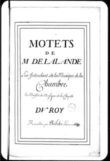 Partition Grands Motets, Tome 6, Motets, Lalande, Michel Richard de