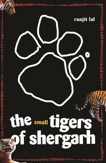 The Small Tigers of Shergarh