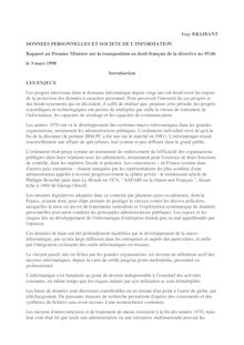 Données personnelles et société de l information : rapport au Premier ministre sur la transposition en droit français de la directive numéro 95-46