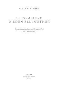 "Le complexe d Eden Bellwether" de Benjamin Wood - Extrait