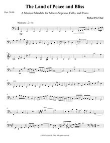 Partition violoncelle, pour Land of Peace et Bliss, A Musical Mandala pour Mezzo-Soprano, violoncelle et Piano