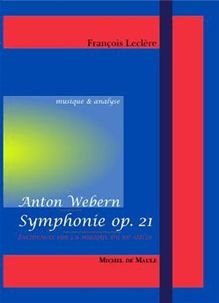 Symphonie opus 21 d Anton Webern