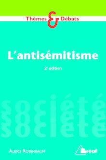 L ANTISEMITISME 2EME EDITION
