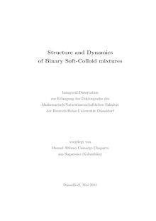 Structure and Dynamics of Binary Soft-Colloid mixtures [Elektronische Ressource] / Manuel Alfonso Camargo Chaparro