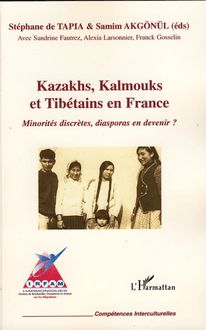 Kazakhs, Kalmouks et Tibétains en France