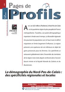 La démographie du Nord-Pas-de-Calais : des spécificités régionales et locales