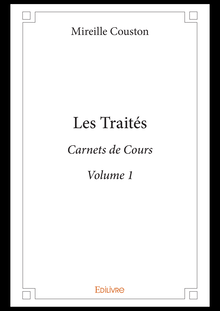 Les Traités - Volume 1