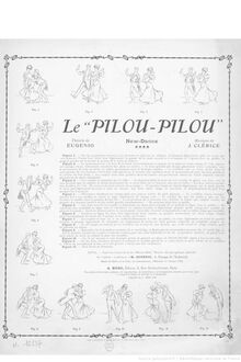 Partition complète, Le pilou-pilou, new-dance, D major, Clérice, Justin