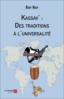 Kassav  : Des traditions à l universalité