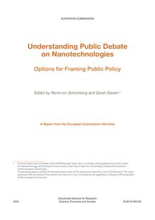 Understanding public debate on nanotechnologies. Options for framing public policy.
