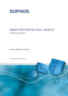 Sophos Anti-Virus for Linux, version 6 startup guide