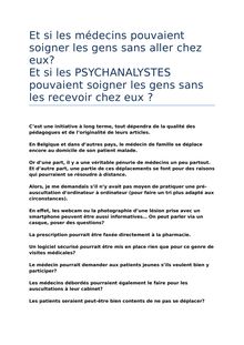 And if doctors could cure people without going home? And if PSYCHOANALYSTS could heal people without receiving home? (fr-angl)