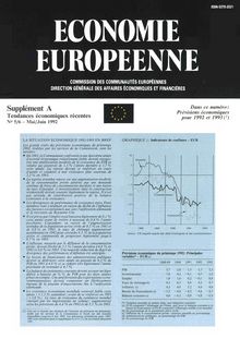 ÉCONOMIE EUROPÉENNE. Supplément A Tendances économiques récentes N° 5/6 - Mai/Juin 1992