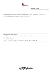 Premiers contacts entre l île des Pins et l Occident 1840-1843 - article ; n°25 ; vol.25, pg 71-93