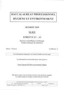 Etude technique de chantiers 2009 Bac Pro - Hygiène et environnement