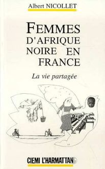 Femmes d Afrique Noire en France