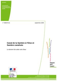 Canal de la Sambre à l Oise et Sambre canalisée : le devenir de cette voie d eau