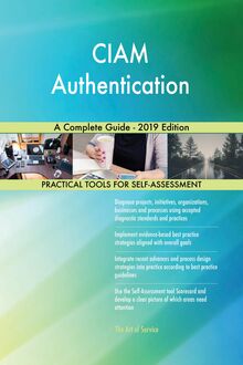 CIAM Authentication A Complete Guide - 2019 Edition