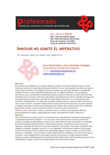 Innovar no admite el imperativo(To innovate does not admit the imperative).