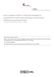 De la «cognition morale» à l étude des stratégies du positionnement moral: aperçu théorique et controverses actuelles en psychologie morale - article ; n°2 ; vol.98, pg 295-352
