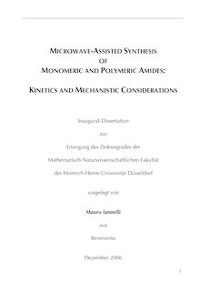 Microwave assisted synthesis of monomeric and polymeric amides: kinetics and mechanistic considerations  [Elektronische Ressource] / vorgelegt von Mauro Iannelli