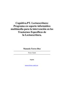 Cognitiva.PT. Lectoescritura: Programa en soporte informático multimedia para la intervención en los Trastornos Específicos de la Lectoescritura (Cognitiva.PT. Multimedia software for intervention in Specific Reading & Writing Disorders)
