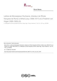 Lettres de Monseigneur Duchesne, directeur de l École française de Rome à Alfred Loisy (1896-1917) et à Friedrich von Hügel (1895-1920) (II) - article ; n°2 ; vol.84, pg 559-599
