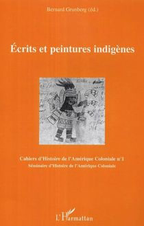 Ecrits et peintures indigènes