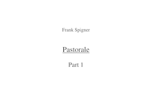 Partition , partie I, Sunrise, Pastorale, Spigner, Frank Andrew
