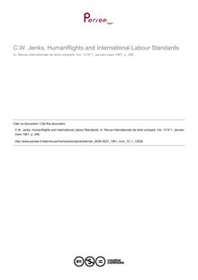 C.W. Jenks, HumanRights and International Labour Standards - note biblio ; n°1 ; vol.13, pg 248-248