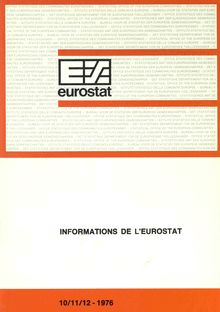 INFORMATIONS DE L EUROSTAT. 10/11/12-1976
