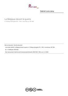 La Belgique devant la guerre - article ; n°6 ; vol.4, pg 567-584