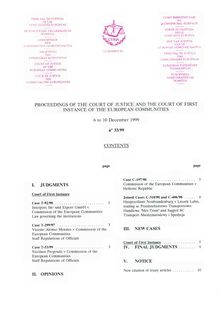 PROCEEDINGS OF THE COURT OF JUSTICE AND THE COURT OF FIRST INSTANCE OF THE EUROPEAN COMMUNITIES. 6 to 10 December 1999 n° 33/99
