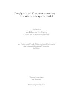 Deeply virtual Compton scattering in a relativistic quark model [Elektronische Ressource] / Thomas Spitzenberg