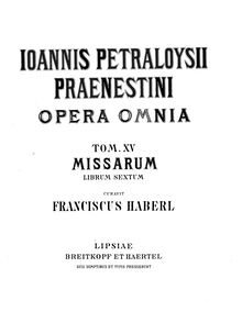 Partition complète, Missarum – Liber Sextus, Palestrina, Giovanni Pierluigi da