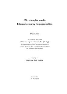 Micromorphic media [Elektronische Ressource] : interpretation by homogenisation / vorgelegt von Ralf Jänicke