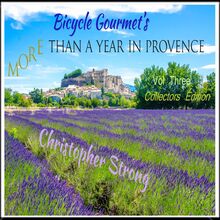 Bicycle Gourmets More Than A Year in Provence - Vol 3 - Collectors Edition