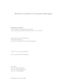Electronic correlation in the quantum Hall regime [Elektronische Ressource] / von Marcus Kasner