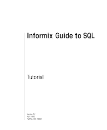 Informix Guide to SQL: Tutorial