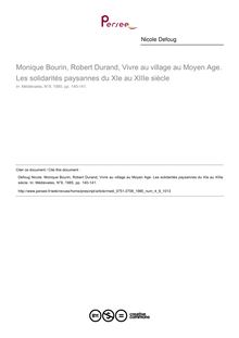 Monique Bourin, Robert Durand, Vivre au village au Moyen Age. Les solidarités paysannes du XIe au XIIIe siècle  ; n°9 ; vol.4, pg 140-141