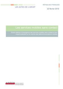 Les actes de l ARCEP - Etude sur les services mobiles sans contact -  22 février 2010