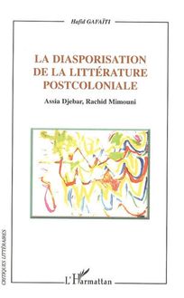 La diasporisation de la littérature post-coloniale